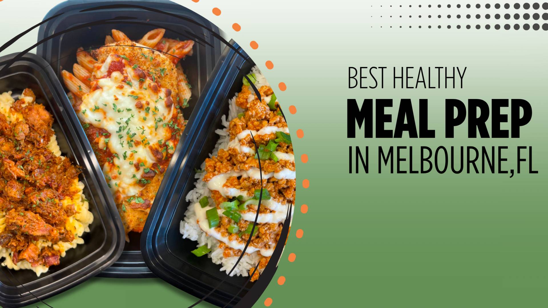 Meal Prep Near Me — The Best Healthy Meal Prep in Melbourne, Florida